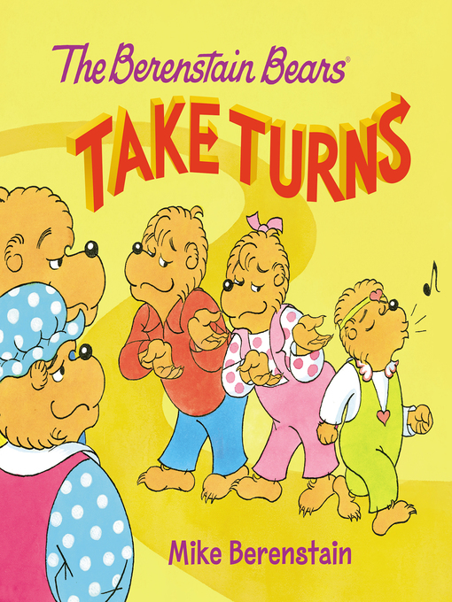 Cover image for The Berenstain Bears Take Turns